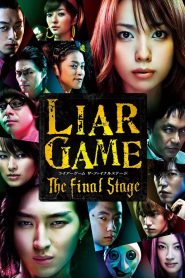 Thử Thách Cuối Cùng – Liar Game : The Final Stage 2010