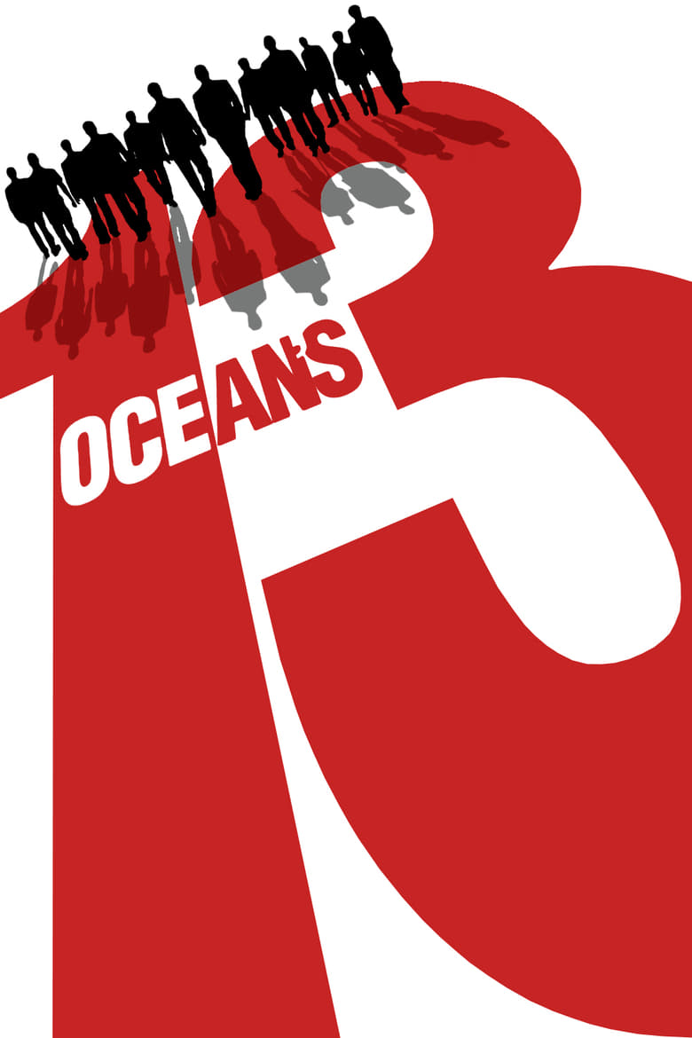 13 Tên Cướp Thế Kỉ – Ocean’s 13 2007