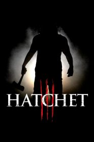Lưỡi rìu 3 (Vietsub) – Hatchet III