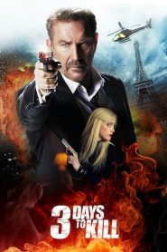 Ba Ngày Đổi Mạng (thuyết minh) – 3 Days to Kill