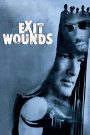Vết Thương (Thuyết minh) – Exit Wounds