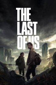 Những Người Còn Sót Lại – The Last of Us