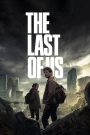 Những Người Còn Sót Lại – The Last of Us