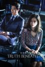 Tội ác ẩn giấu (Thuyết minh) – The Truth Beneath