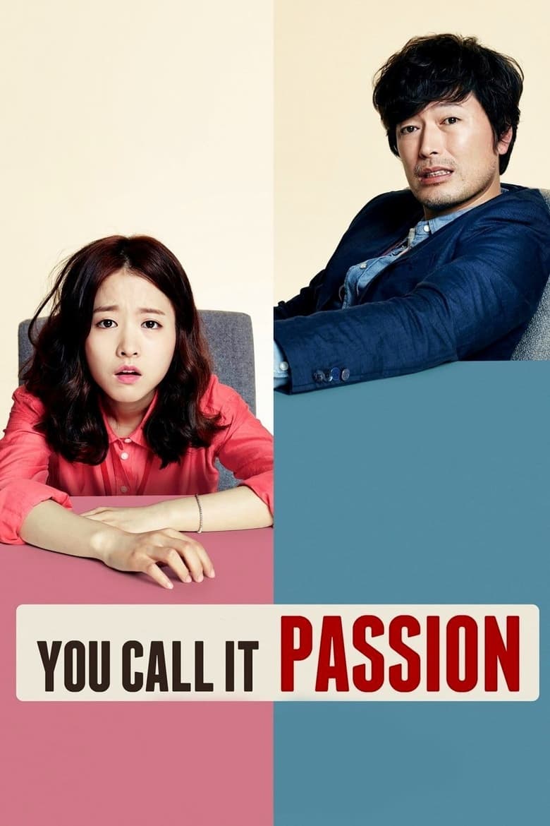 Nhân viên nhiệt tình (Vietsub) – You Call It Passion