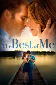 Điều tuyệt nhất trong tôi – The Best of Me
