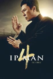 Diệp Vấn 4: Hồi cuối – Ip Man 4: The Finale