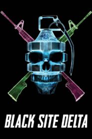 Trận Tuyến Delta – Black Site Delta
