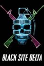 Trận Tuyến Delta – Black Site Delta