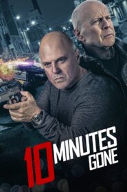 10 phút sống còn – 10 Minutes Gone