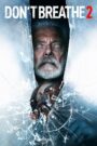 Sát Nhân Trong Bóng Tối 2 – Don’t Breathe 2