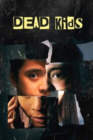 Phi Vụ Học Đường – Dead Kids