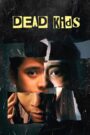Phi Vụ Học Đường – Dead Kids