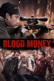 Tiền Bẩn – Blood Money