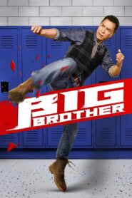 Đại sư huynh – Big Brother