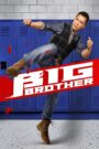 Đại sư huynh – Big Brother